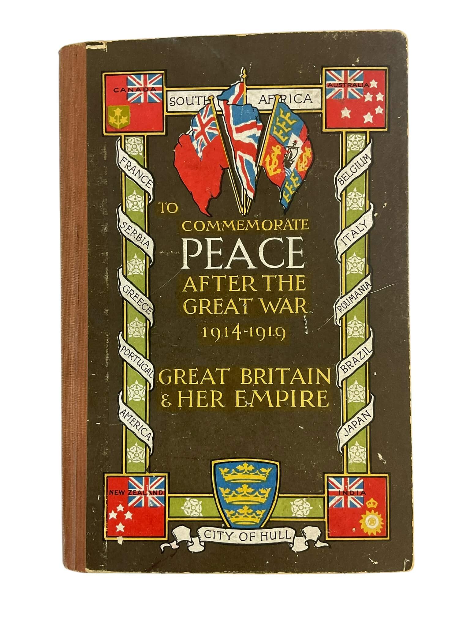 WW1 British To Commemorate Peace After The Great War 1914 to 1919 Great Britain and Her Empire Used Hardcover Reference Book WW1 British To Commemorate Peace After The Great War 1914 to 1919 Great Britain and Her Empire Used Hardcover Reference Book