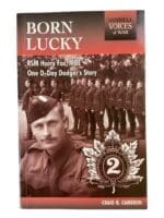 WW2 Canadian Born Lucky RSM Harry Fox MBE One D-Day Dodger's Story Used Softcover Reference Book