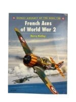 WW2 French Aces of World War 2 Osprey Aircraft of the Aces No 28 Used Softcover Reference Book