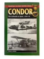 WW2 German Condor The Luftwaffe in Spain 1936 to 39 Stackpole Used Softcover Reference Book WW2 German Condor The Luftwaffe in Spain 1936 to 39 Stackpole Used Softcover Reference Book