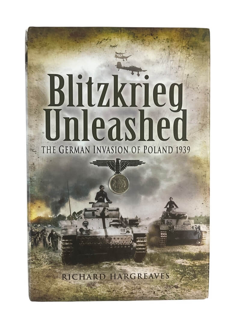 WW2 German Blitzkrieg Unleashed Invasion of Poland 1939 Used Hardcover Reference Book WW2 German Blitzkrieg Unleashed Invasion of Poland 1939 Used Hardcover Reference Book
