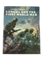 WW1 Canadian Canada and the First World War John Swettenham Used Hardcover Reference Book WW1 Canadian Canada and the First World War John Swettenham Used Hardcover Reference Book