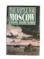 WW2 German The Battle for Moscow Colonel Albert Seaton Used Hardcover Reference Book