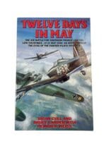 WW2 German Luftwaffe Twelve Days in May Used Softcover Reference Book