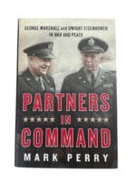 WW2 US Partners in Command George Marshall and Dwight Eisenhower in War and Peace Used Hardcover Reference Book