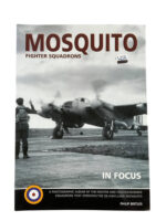 WW2 British RAF Mosquito Fighter Squadrons In Focus New Softcover Reference Book
