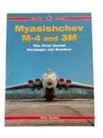Russian Soviet Myasishchev M-4 and 3M Red Star Vol 11 New Softcover Reference Book Russian Soviet Myasishchev M-4 and 3M Red Star Vol 11 New Softcover Reference Book