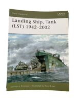 US USN Navy Landing Ship, Tank (LST) 1942 to 2002 Osprey New Vanguard No 115 New Softcover Reference Book