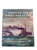 WW1 US British German Navy Fighting The Great War At Sea Strategy Tactics and Technology New Hardcover Reference Book