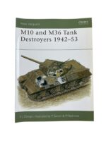 US M10 and M36 Tank Destroyers 1942 to 53 Osprey New Vanguard No 57 New Softcover Reference Book