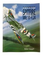 WW2 British RAF Spitfire Mks VI-F.24 Combat Legend Airlife Used Softcover Reference Book