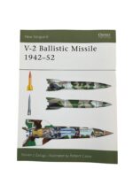 WW2 German V-2 Ballistic Missile 1942 to 52 Osprey New Vanguard No 82 New Softcover Reference Book