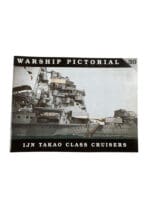WW2 Japanese IJN Takao Class Cruisers Warship Pictorial No 30 New Softcover Reference Book