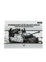WW2 German Sturmgeschutz 3 on the Battlefield 2 Photobook Series Vol 4 New Hardcover Reference Book