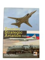 Russian Soviet Strategic Aviation Today New Hardcover Reference Book Russian Soviet Strategic Aviation Today New Hardcover Reference Book