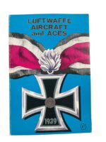 WW2 German Luftwaffe Aircraft and Aces 1939 Used Softcover Reference Book