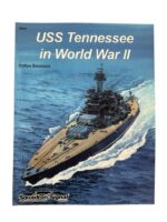 WW2 US USN USS Tennessee in World War 2 Squadron Signal No 6094 Used Softcover Reference Book