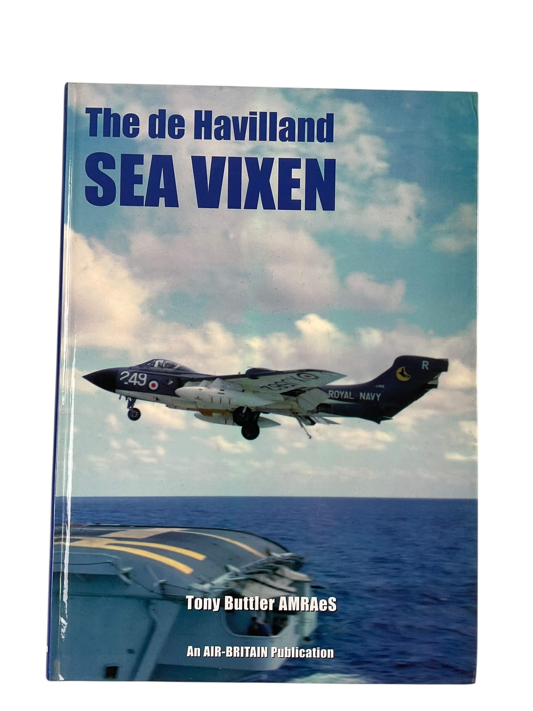 British RN Navy The de Havilland Sea Vixen Air-Britain New Hardcover Reference Book British RN Navy The de Havilland Sea Vixen Air-Britain New Hardcover Reference Book