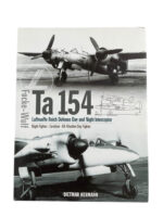 WW2 German Focke-Wulf Ta 154 Luftwaffe Reich Defence Day and Night Interceptor New Hardcover Reference Book