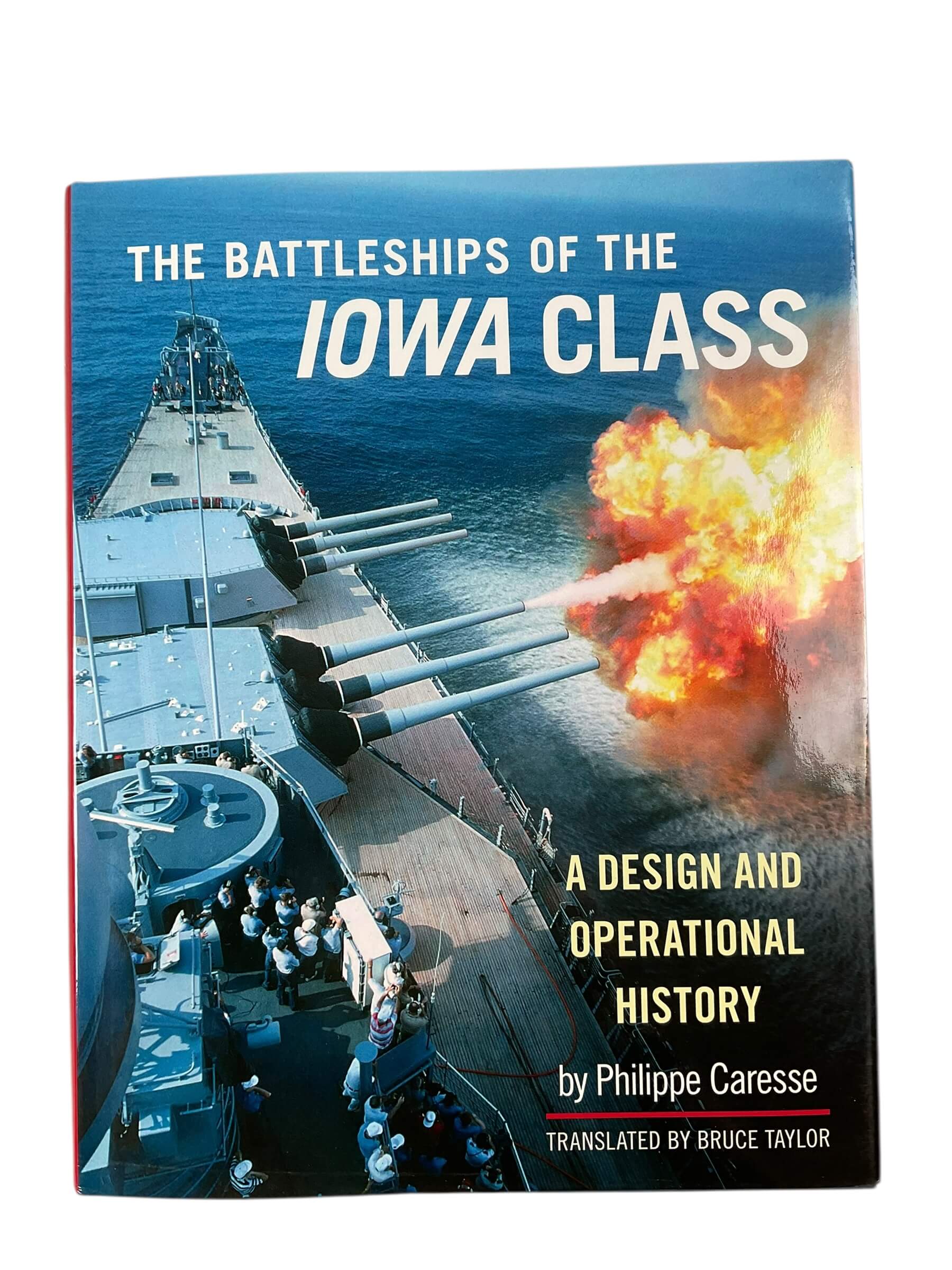 US USN Navy The Battleships of the Iowa Class Design and Operational History New Hardcover Reference Book US USN Navy The Battleships of the Iowa Class Design and Operational History New Hardcover Reference Book