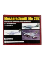 WW2 German Luftwaffe Messerschmitt Me 262 A Series Versions Used Hardcover Reference Book