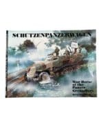 WW2 German Armour Schutzenpanzerwagen War Horse of the Panzer Grenadiers Schiffer Vol 56 Used Softcover Reference Book