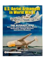 WW2 US USAAF Aerial Armament in World War 2 Vol 3 The Ultimate Look New Hardcover Reference Book