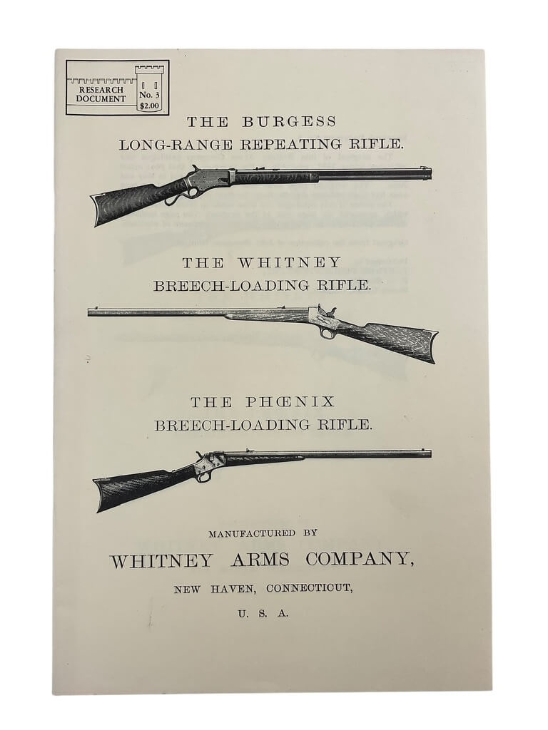 US The Burgess Long Range Repeating Rifle, Whitney and Phoenix Breech Loading Rifle Whitney Arms Used Softcover Reference Book US The Burgess Long Range Repeating Rifle, Whitney and Phoenix Breech Loading Rifle Whitney Arms Used Softcover Reference Book