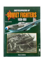 Encyclopaedia of Russian Soviet Fighters 1939 to 1951 Used Hardcover Reference Book