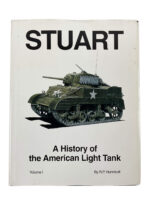 WW2 US Army Stuart A History of the American Light Tank Vol 1 Used Hardcover Reference Book