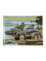 WW2 German Armored Cars In Action Squadron Signal Issue 52050 Used Hardcover Reference Book