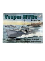 WW2 British RN Navy Vosper MTBs in Action Squadron Signal Warships No 13 Used Softcover Reference Book