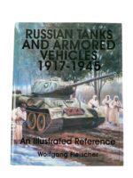 WW1 WW2 Russian Soviet Tanks and Armored Vehicles 1917 to 1945 New Hardcover Reference Book