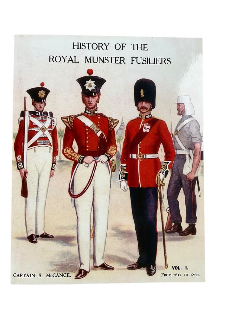 British History of the Royal Munster Fusiliers Vol 1 From 1652 to 1860 New Softcover Reference Book British History of the Royal Munster Fusiliers Vol 1 From 1652 to 1860 New Softcover Reference Book