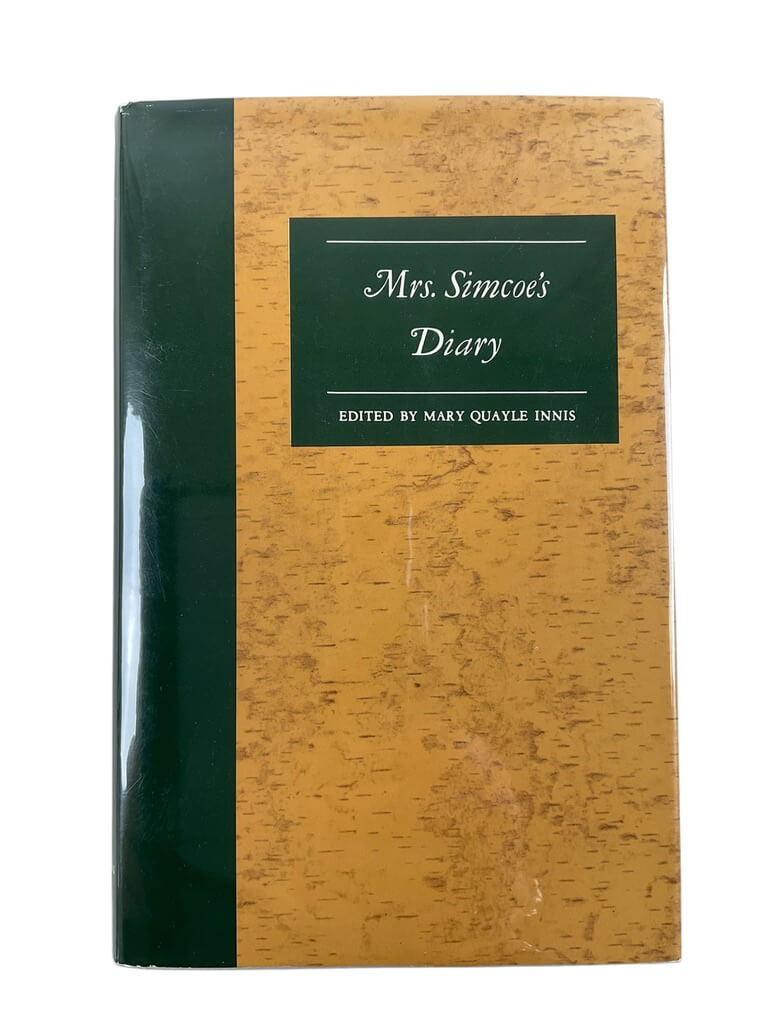 Canadian Mrs. Simcoe's Diary Used Hardcover Reference Book Canadian Mrs. Simcoe's Diary Used Hardcover Reference Book