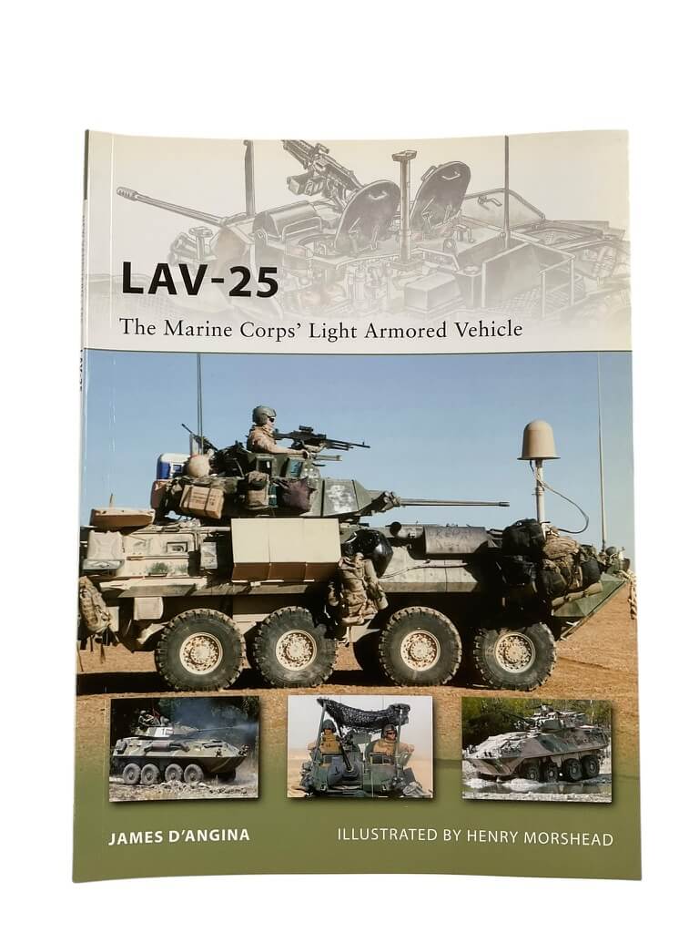 US USMC LAV-25 Light Armoured Vehicle Osprey New Vanguard No 185 New Softcover Reference Book US USMC LAV-25 Light Armoured Vehicle Osprey New Vanguard No 185 New Softcover Reference Book