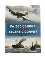 WW2 British RN Navy German Luftwaffe Fw 200 Condor VS Atlantic Convoy Osprey Duel No 25 New Softcover Reference Book