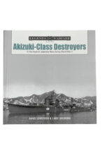 WW2 Japanese Imperial Navy Akizuki-Class Destroyers Legends of Warfare New Hardcover Reference Book