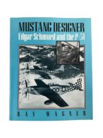 WW2 US USAAF Mustang Designer Edgar Schmued and the P-51 Used Softcover Reference Book