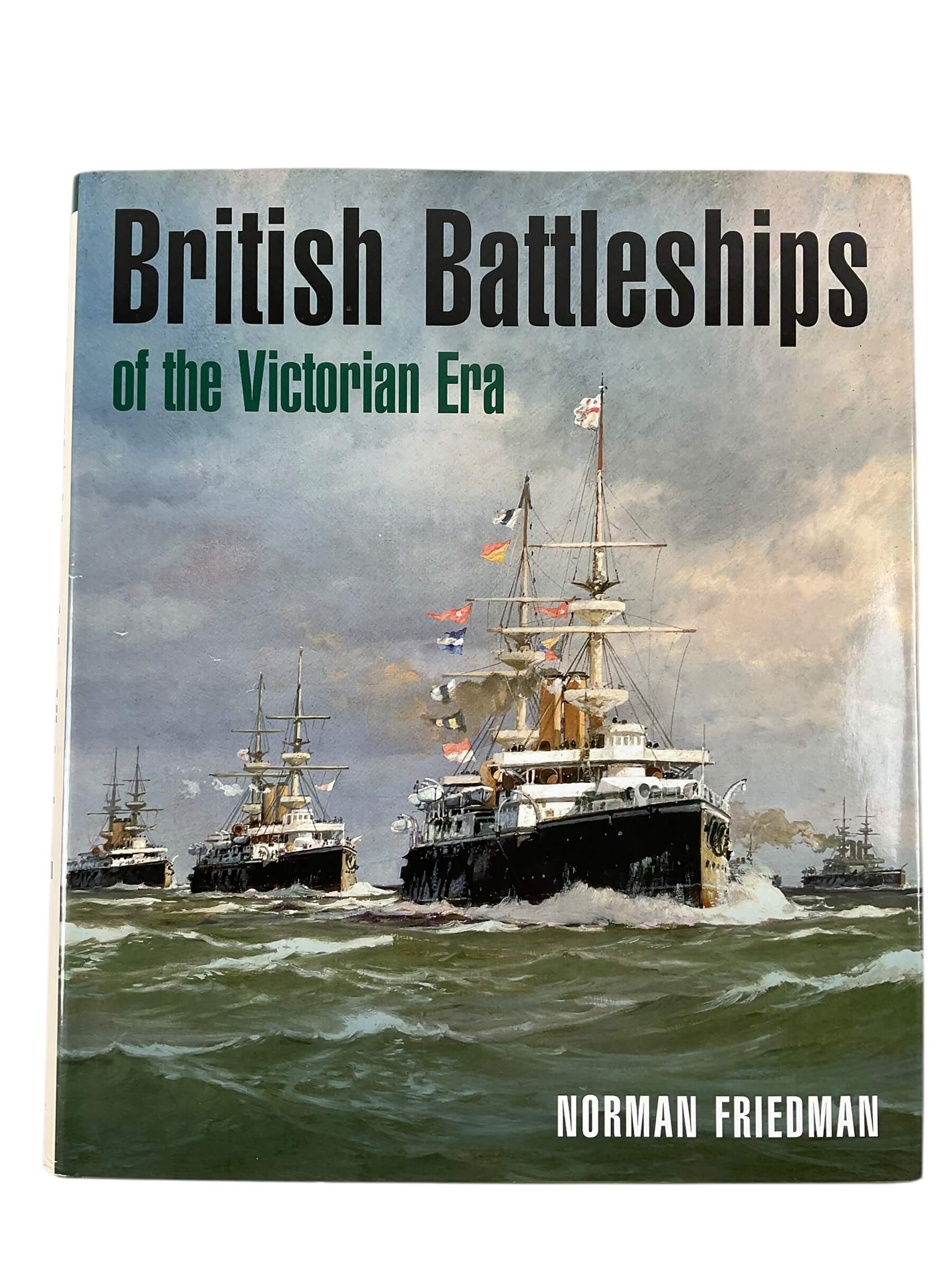 British Battleships of the Victorian Era New Hardcover Reference Book British Battleships of the Victorian Era New Hardcover Reference Book