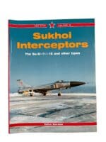 Russian Soviet Sukhoi Interceptors Red Star Vol 10 New Softcover Reference Book Russian Soviet Sukhoi Interceptors Red Star Vol 10 New Softcover Reference Book