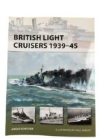 WW2 British RN Navy Light Cruisers 1939 to 45 Osprey New Vanguard No 194 New Softcover Reference Book