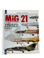 Russian Soviet MiG 21 Fishbed 1955 to 2010 Planes and Pilots No 12 New Softcover Reference Book Russian Soviet MiG 21 Fishbed 1955 to 2010 Planes and Pilots No 12 New Softcover Reference Book