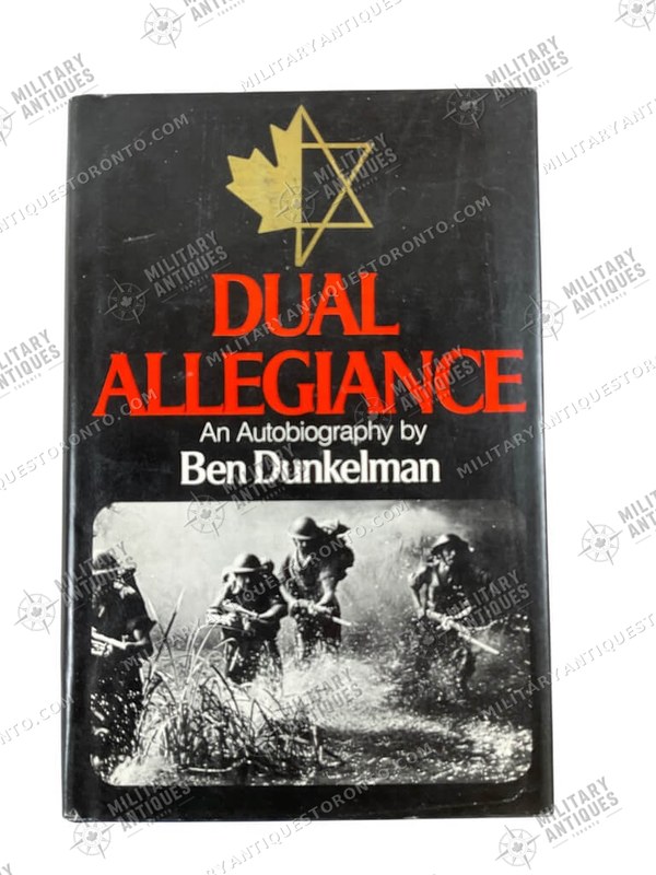 Autography Used In WW2 Canadian Dual Allegiance An Autobiography Used Hardcover Reference ...