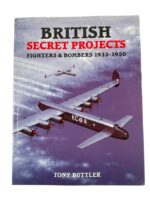 British RAF Secret Projects Fighters and Bombers 1935 to 1950 New Hardcover Reference Book