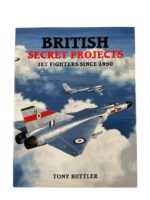 British RAF Secret Projects Jet Fighters Since 1950 New Hardcover Reference Book British RAF Secret Projects Jet Fighters Since 1950 New Hardcover Reference Book