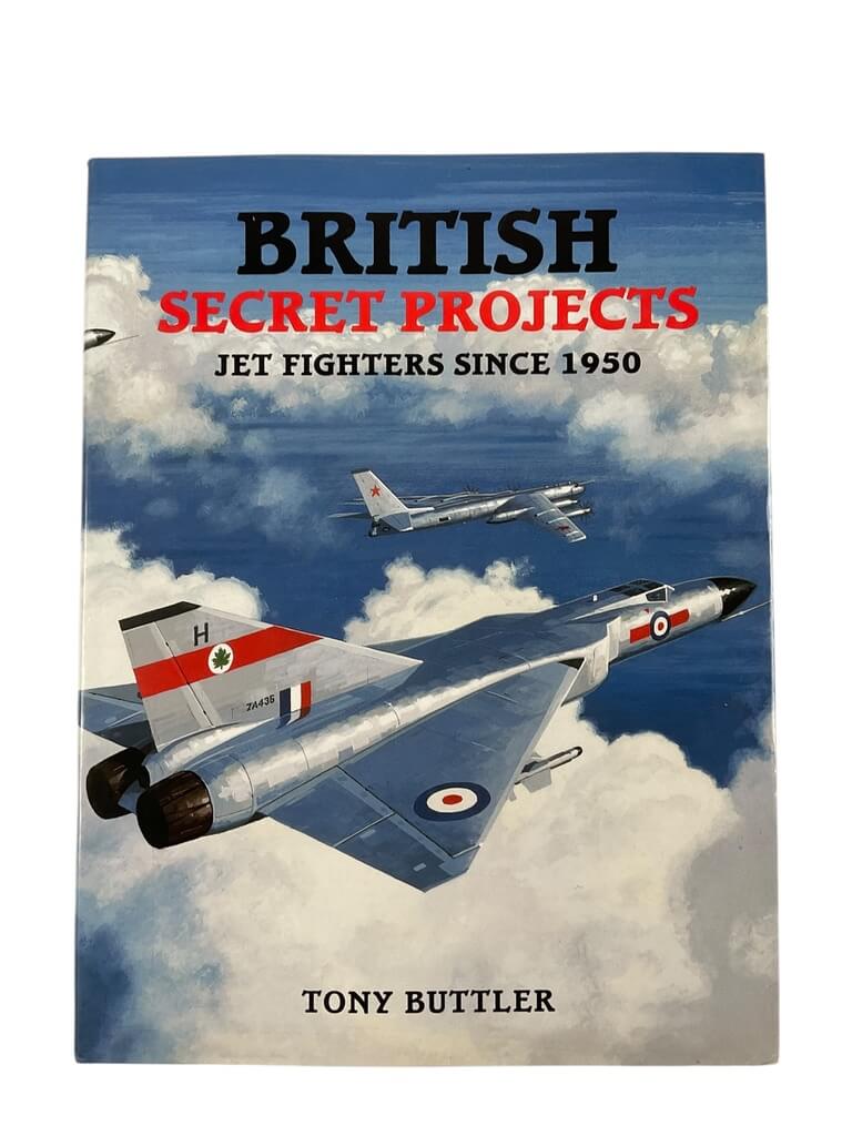 British RAF Secret Projects Jet Fighters Since 1950 New Hardcover Reference Book British RAF Secret Projects Jet Fighters Since 1950 New Hardcover Reference Book
