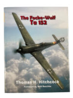 WW2 German Luftwaffe The Focke-Wulf Ta 152 New Hardcover Reference Book