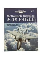 US USAF McDonnell Douglas F-15 Eagle Aviation Crowood Series New Hardcover Reference Book US USAF McDonnell Douglas F-15 Eagle Aviation Crowood Series New Hardcover Reference Book