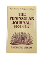 French Napoleonic The Peninsular Journal 1808 to 1817 New Hardcover Reference Book French Napoleonic The Peninsular Journal 1808 to 1817 New Hardcover Reference Book